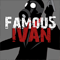 Famou5ivan2.png